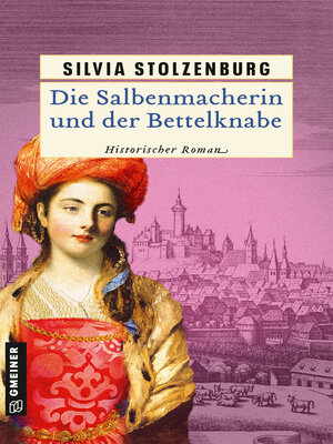 cover image of Die Salbenmacherin und der Bettelknabe